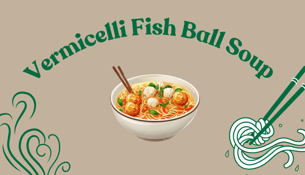 Special Breakfast: Vermicelli Fish Ball Soup