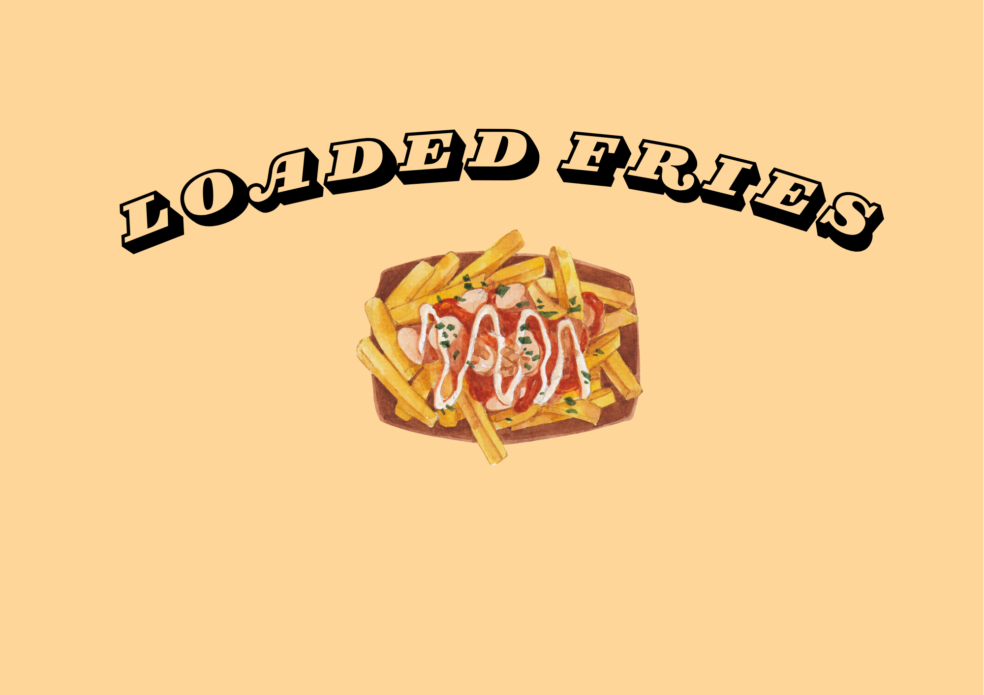 Special Breakfast: Loaded Fries