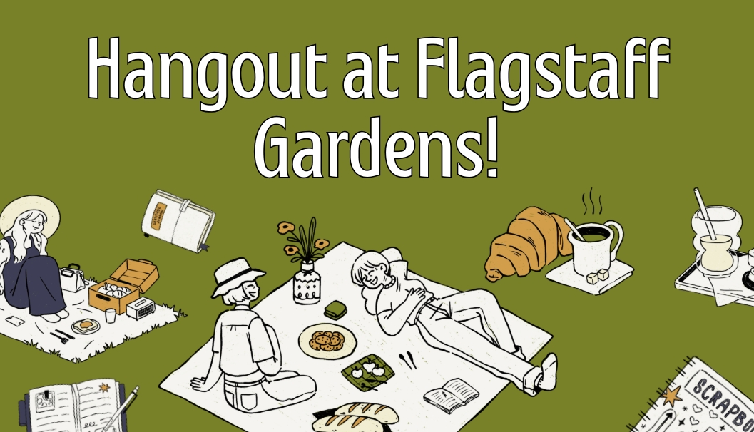Hangout at Flagstaff Gardens
