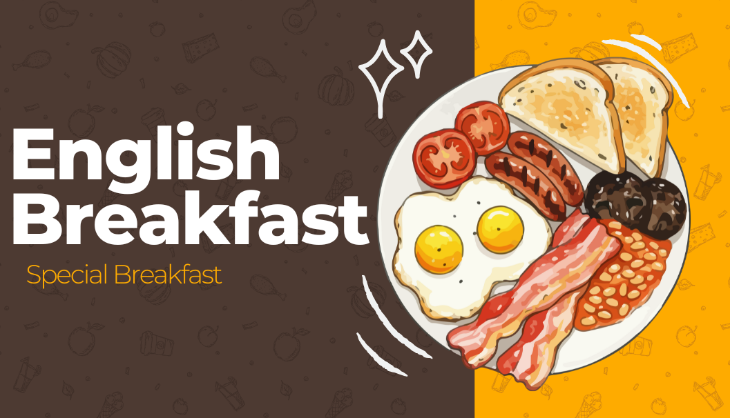 Special Breakfast: English Breakfast