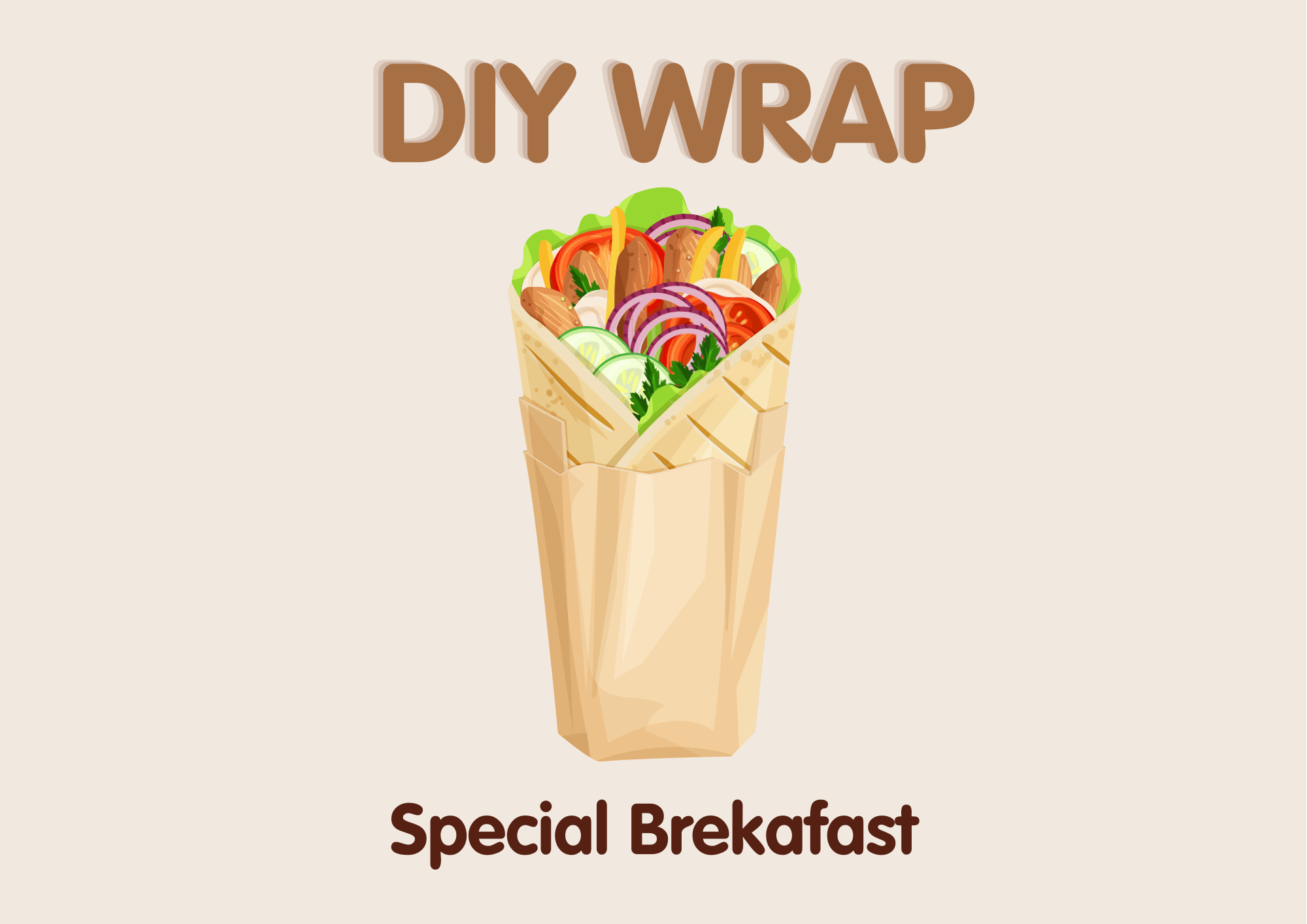 Special Breakfast: DIY Wrap