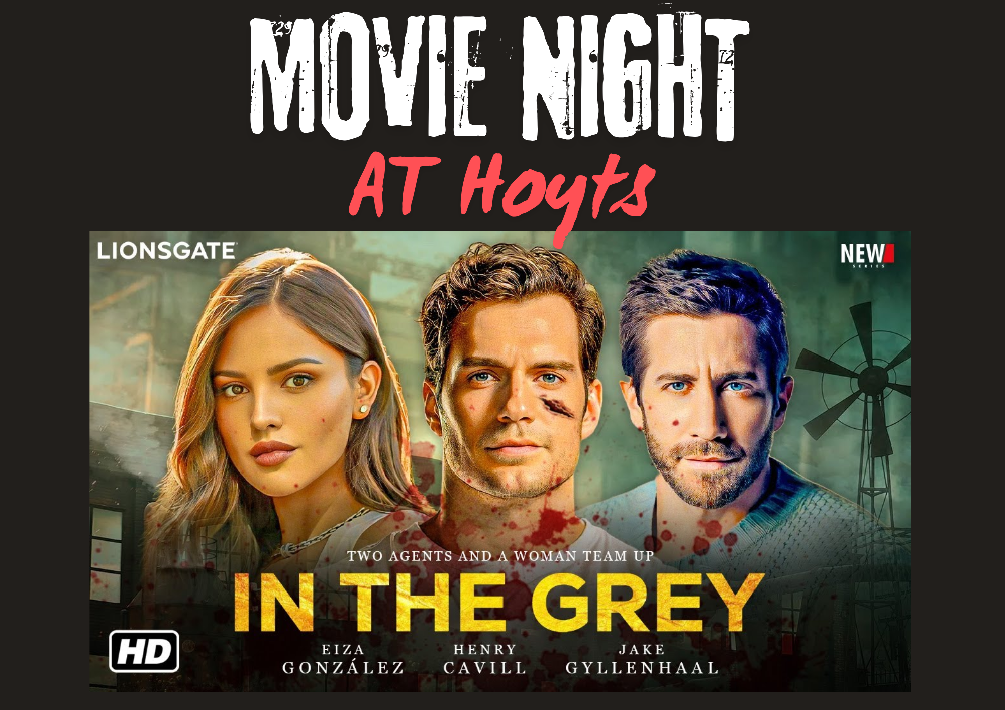 Movie Night at HOYTS: In the grey