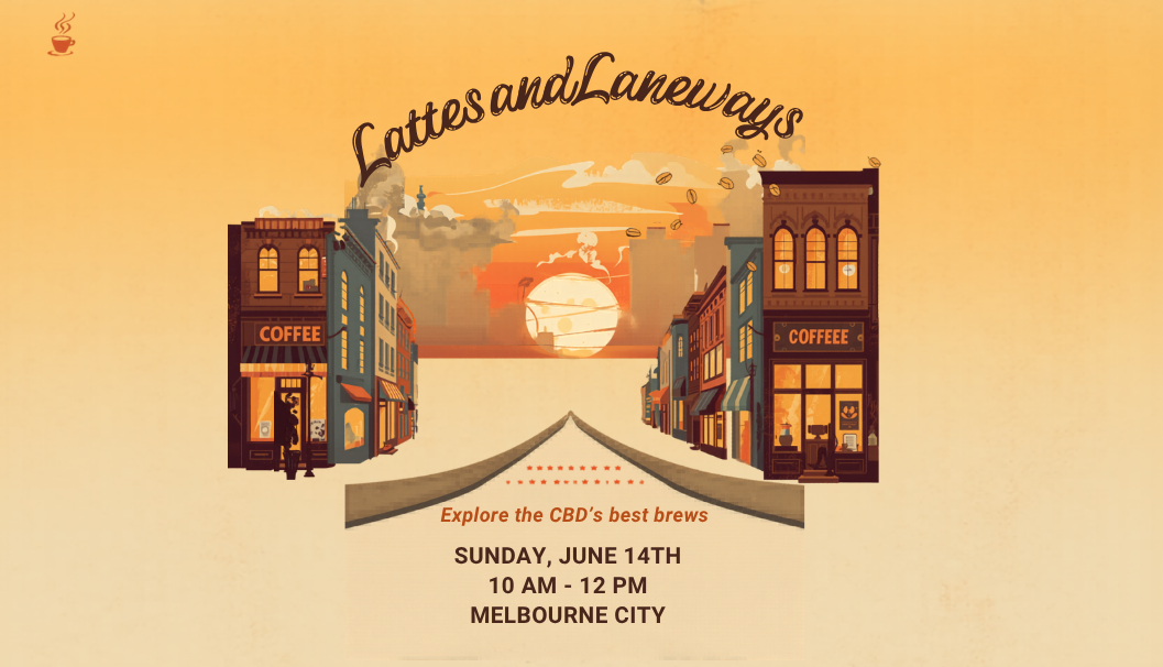 Lattes and Laneways