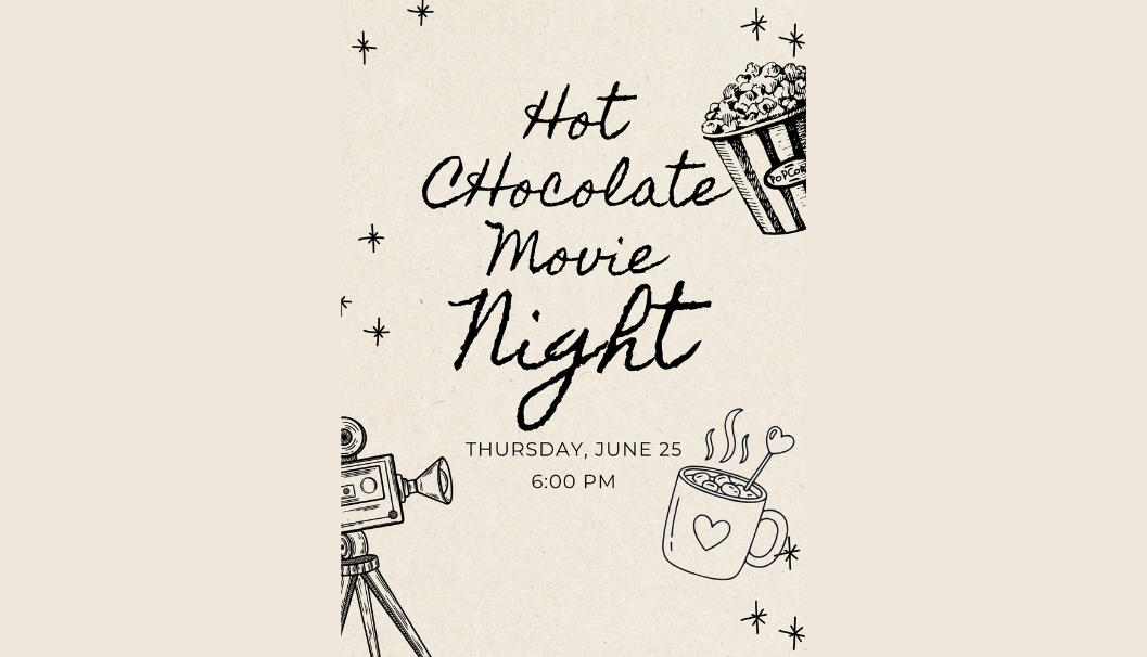 Hot Choco Movie Night