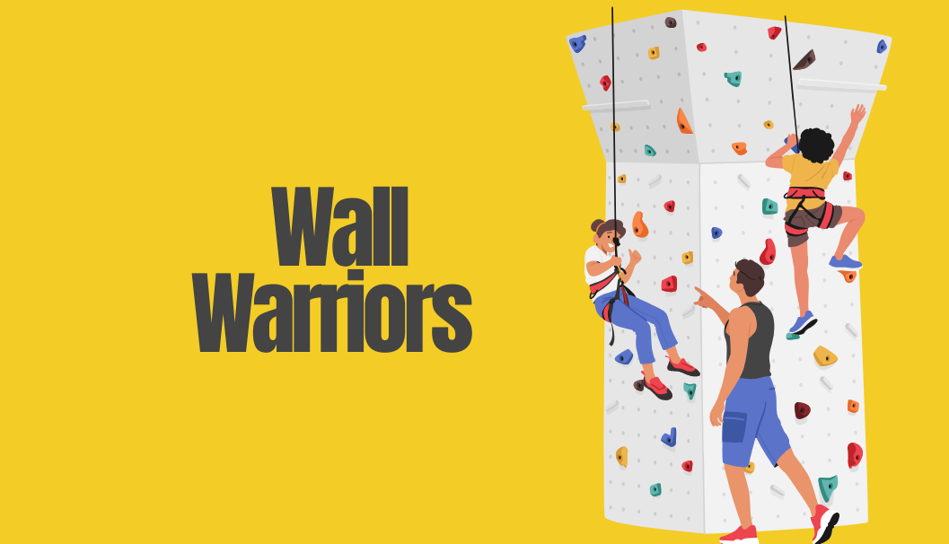 Wall Warriors