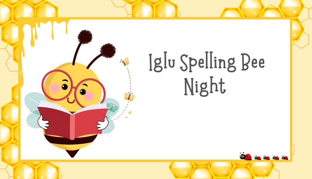Iglu Spelling Bee