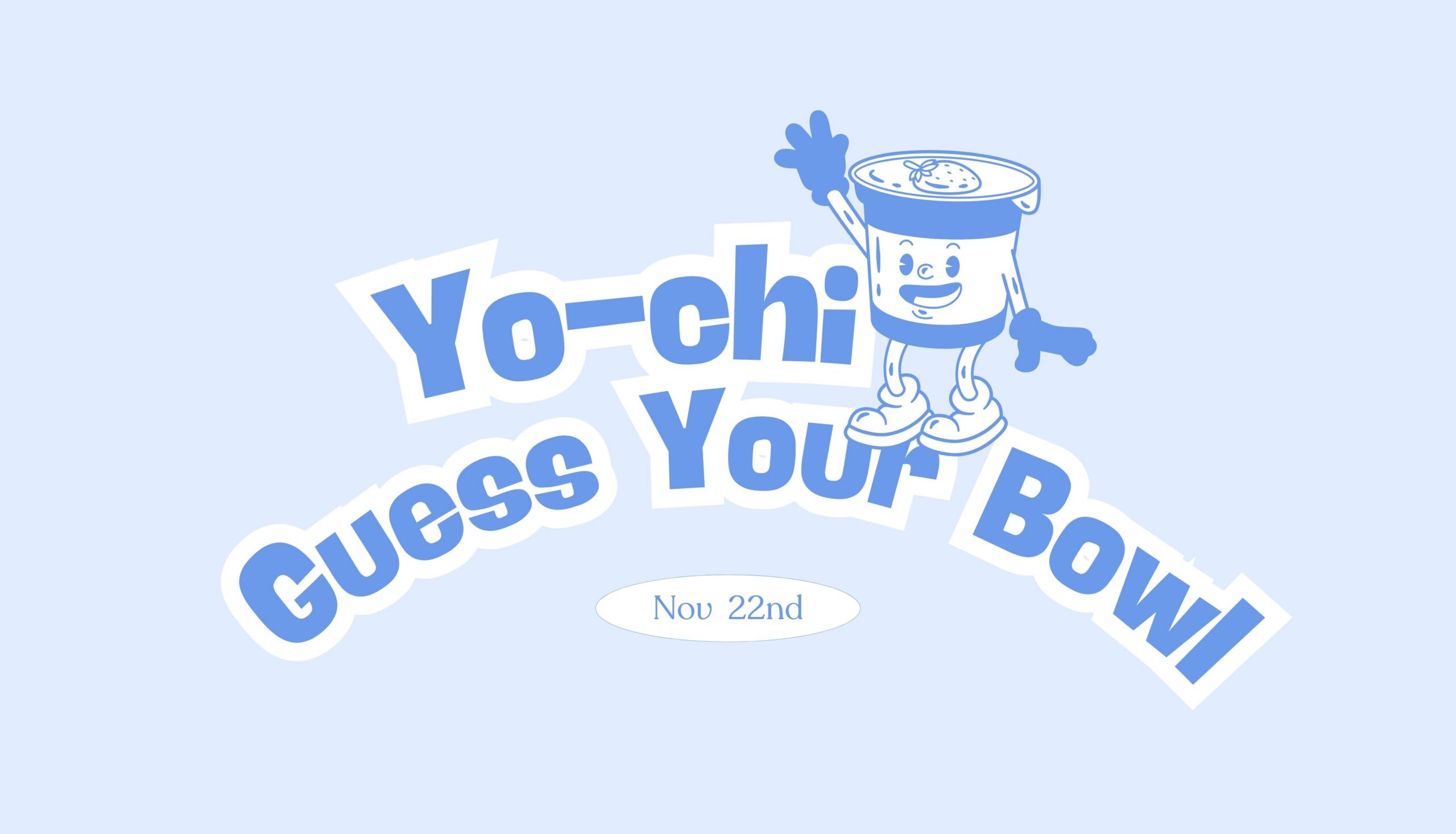 Yo-Chi: Guess Your Bowl
