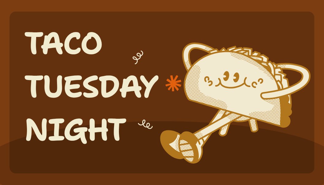 Taco Tuesday Night